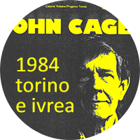 Festival John Cage di Torino e Ivrea 1984