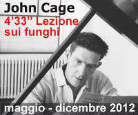 4'33'': Lezione sui funghi